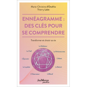 Ennéagramme : des clés pour se comprendre - Transformer et choisir sa vie - Poche