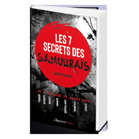 Les 7 secrets des samouraïs - Grand Format