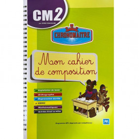 Mon cahier de composition - CM2 - Chronomaître