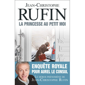 La princesse au petit moi - Les énigmes d'Aurel le Consul - Poche - Librairie de France