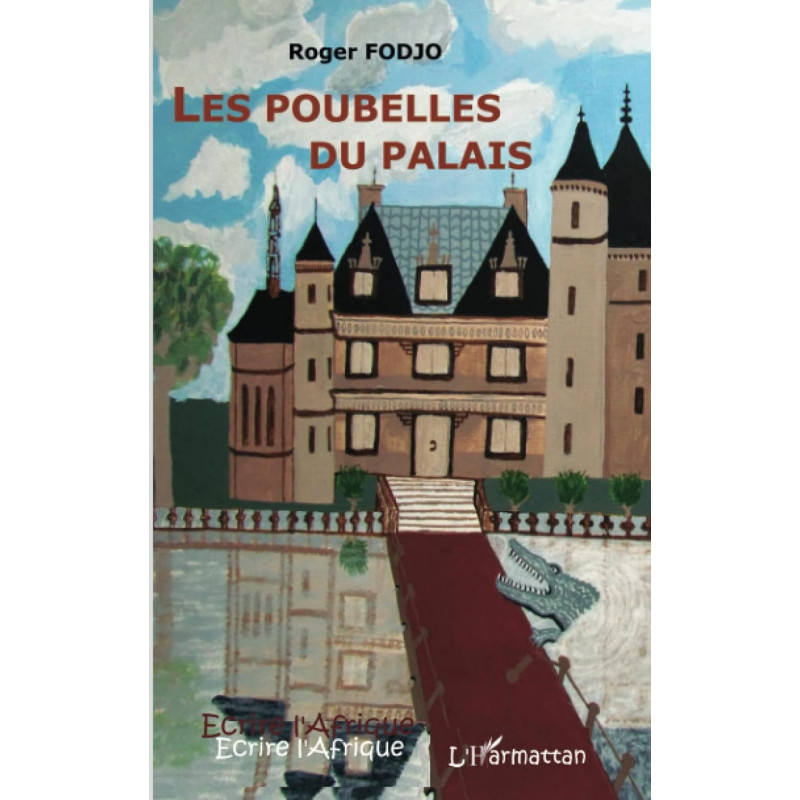 Les poubelles du palais - Grand Format - Librairie de France