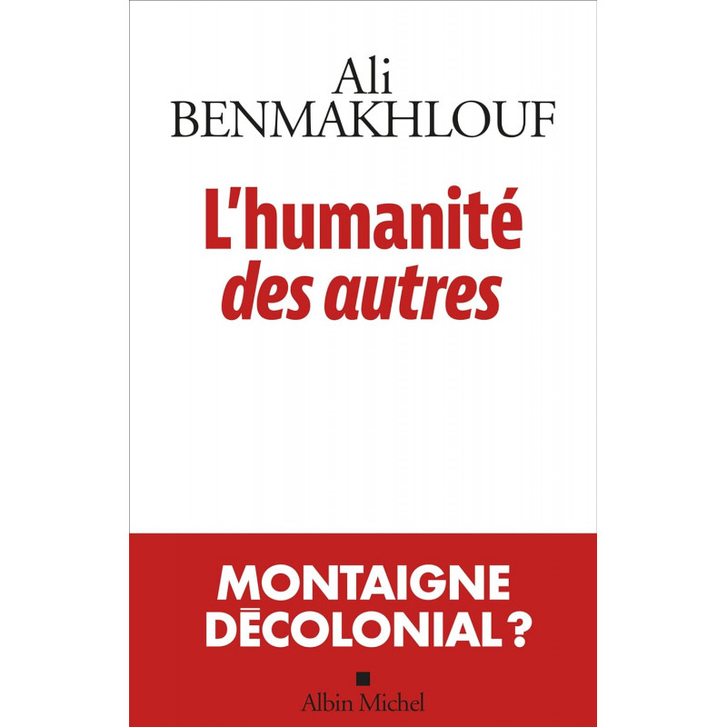 L'humanité des autres - Grand Format - Librairie de France