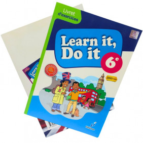 Learn it, Do it - Livret d'exercices - 6e - Anglais