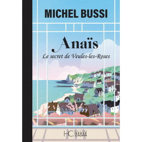 Anaïs - Le secret de Veules-les-Roses - Edition collector - Grand Format - Librairie de France