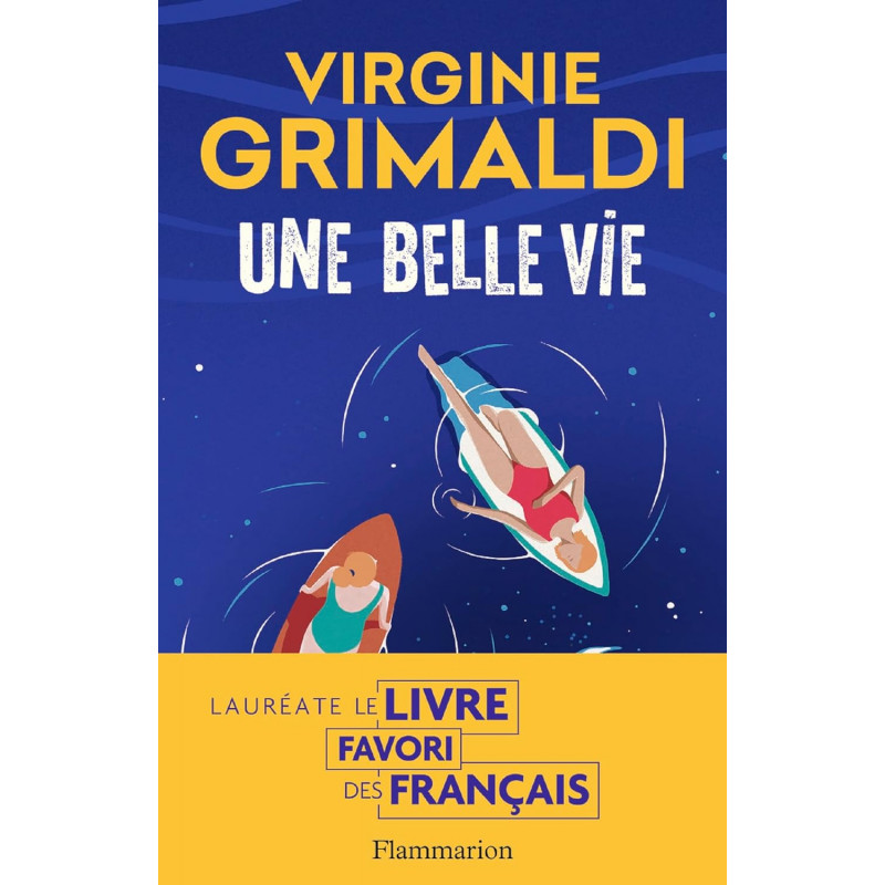 Une belle vie - Grand Format - Librairie de France