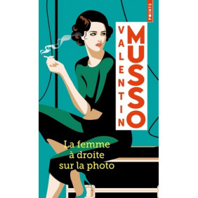 La Femme à droite sur la photo - Poche - Librairie de France