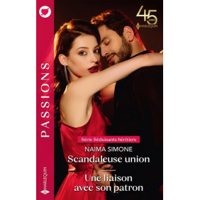 Scandaleuse union  Une liaison avec son patron - Poche