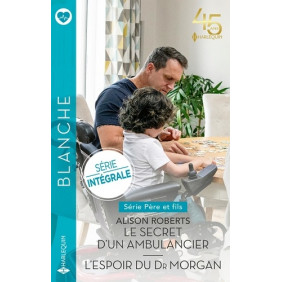 Le secret d'un ambulancier L'espoir du Dr Morgan - Poche