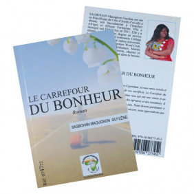 Le Carrefour du Bonheur - Roman