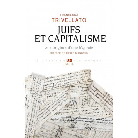 Juifs et capitalisme - Aux origines d'une légende - Grand Format - Librairie de France