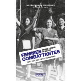 Femmes combattantes - Sept héroïnes de notre Histoire - Poche - Librairie de France