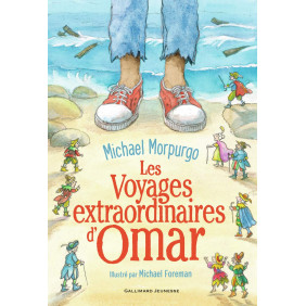 Les voyages extraordinaires d'Omar - 10-12 ans - Grand Format - Librairie de France