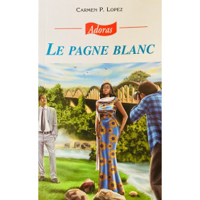 Le pagne blanc - Carmen P. Lopez