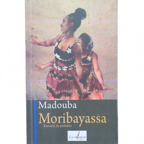 Moribayassa - Recueil de poèmes - Madouba