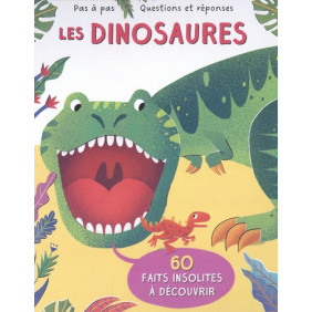 Les dinosaures - 60 faits insolites à découvrir - Album - Dès 5 ans