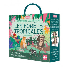 Les forêts tropicales - Protégeons les animaux - Dès 4 ans