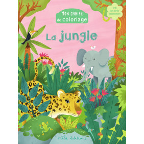 Mon cahier de coloriage la jungle - Avec une partie documentaire - Album - Dès 5 ans