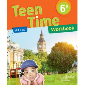 Teen Time 6e A1 A2 - Workbook - Compact Edition 2017