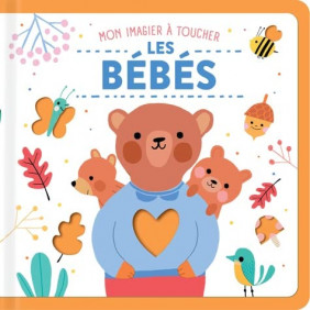 Les bébés animaux - Album - Dès 2 ans