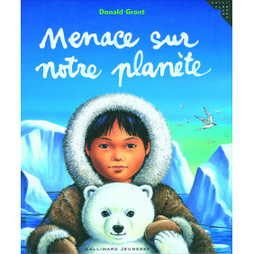 Menace sur notre planète - Album - Dès 3 ans