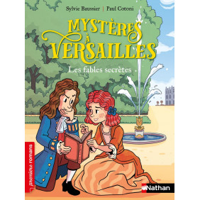Mystères à Versailles - Les fables secrètes - Poche - Dès 6 ans