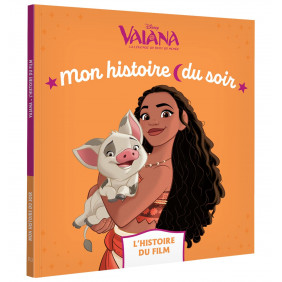Vaïana - L'histoire du film - Album - Dès 2 ans
