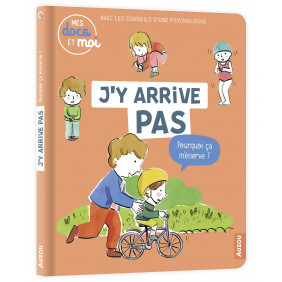 J'y arrive pas - Pourquoi ça m'énerve ? - Album - Dès 3 ans