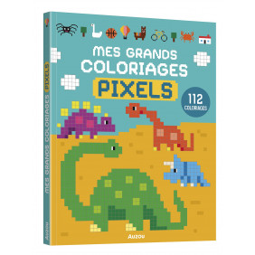 Mes grands coloriages - Pixels 2 - Album - Dès 3 ans