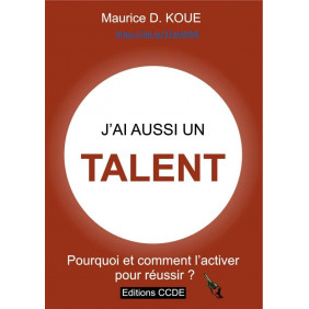 J´ai aussi un TALENT - Maurice KOUE