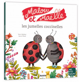 Malou et Maëlle, les jumelles coccinelles - Album - Dès 3 ans