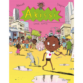Akissi Tome 6 - Sans amis - Album