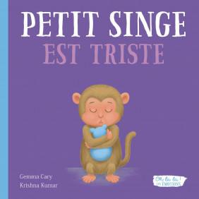 Petit singe est triste - Album - Dès 3 ans