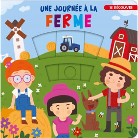 Une journée à la ferme - Album - De 0 à 3 ans