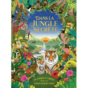 Dans la Jungle Secrète - Album - Dès 3 ans