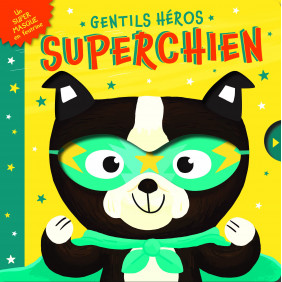 Superchien - Album - Dès 6 ans