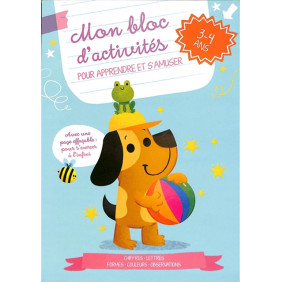 Le chien - Mon bloc d'activités pour apprendre et s'amuser - Dès 3 ans