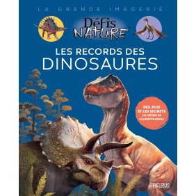 Les records des dinosaures - Album - Dès 6 ans