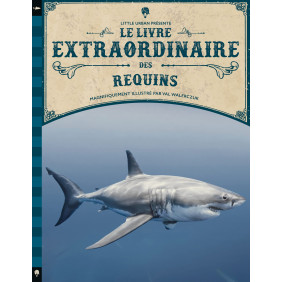 Le livre extraordinaire des requins - Album - Dès 6 ans