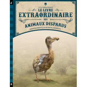 Le Livre extraordinaire des animaux disparus - Album - Dès 6 ans