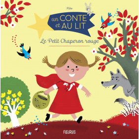 Le petit chaperon rouge - Album - Dès 3 ans