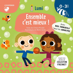Ensemble c'est mieux ! - Album - De 0 à 3 ans