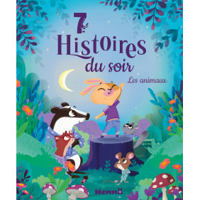 7 histoires du soir - Les animaux - Album - Dès 3 ans