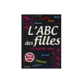 L'ABC des Filles - Le guide 2011