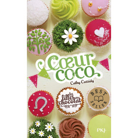 Les filles au chocolat Tome 4 - Cœur coco - De 9 à 12 ans - Poche
