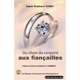 Du Choix Du Conjoint Aux Fiançailles