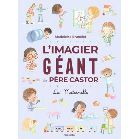 L'imagier géant du Père Castor - La maternelle - Album - 2 - 3 ans