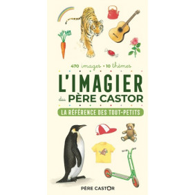 L'imagier du Père castor - La référence des tout-petits - Album - 0 - 3 ans