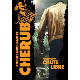 Cherub Tome 4 - Poche Chute libre - Dès 12 ans