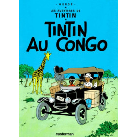 Les Aventures de Tintin Tome 2 - Album Tintin au Congo de 10 - 13 ans