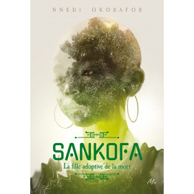 Sankofa - La fille adoptive de la mort - Grand Format